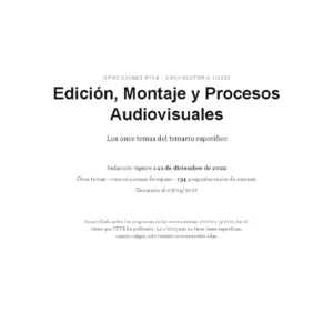 Edición, Montaje y Procesos Audiovisuales · Temario específico