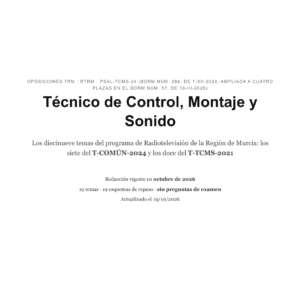 Técnico de Control, Montaje y Sonido · 7RM · Temario completo
