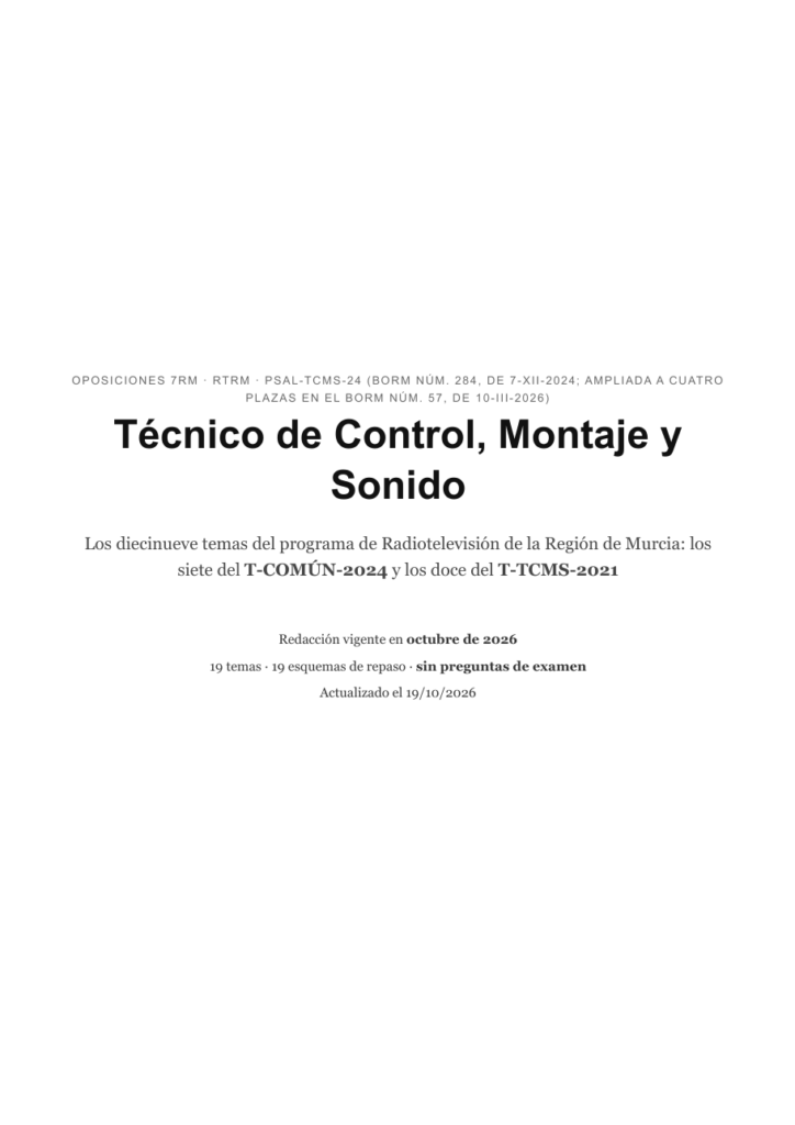 Técnico de Control, Montaje y Sonido · 7RM · Temario completo